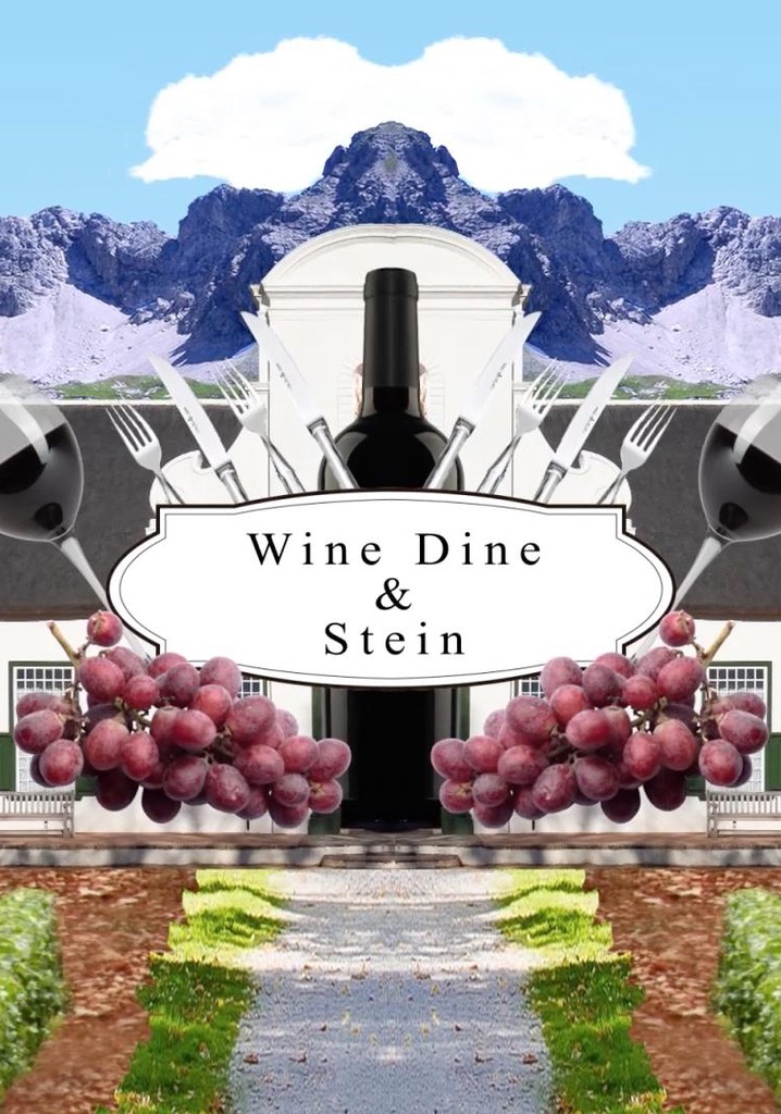 Wine, Dine & Stein streaming tv show online